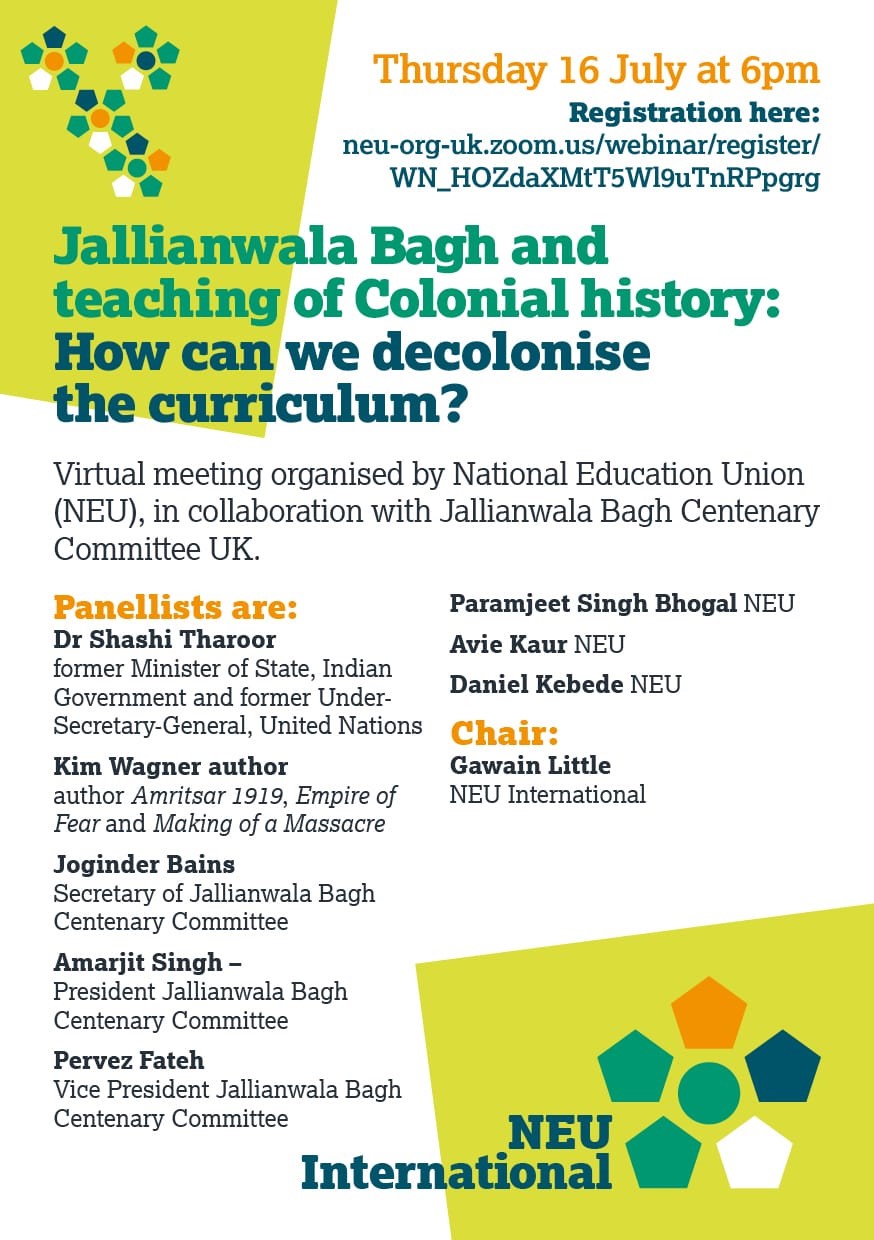 Virtual meeting on Zoom organised by National Education Union (NEU) on Jallianwala Bagh massacre, Colonial History: How can we decolonise the National Curriculum in UK. Event was addressed by Pervez Fateh, Joginder Bains, Amarjite Singh, Gawain Little, Paramjeet Bhogal, Kim Wagner, Daniel Kebede and others. 
